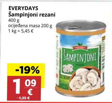EVERYDAYS Šampinjoni rezani