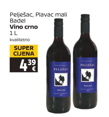 Pelješac, Plavac mali Badel Vino crno