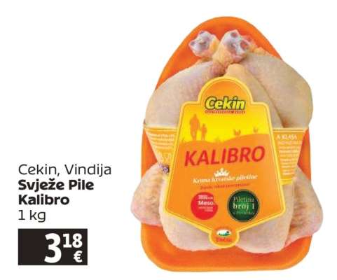Cekin, Vindija Svježe Pile Kalibro