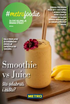 Metro - #metrofoodie - Smoothie vs Juice