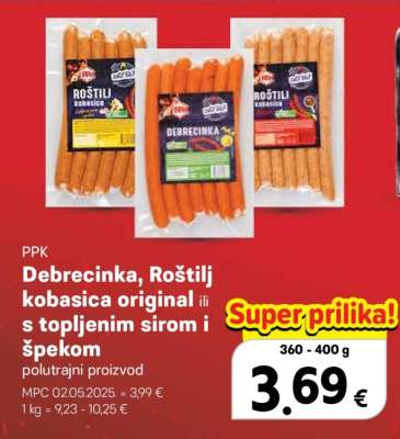 Debrecinka, Roštilj kobasica original ili s topljenim sirom i špekom