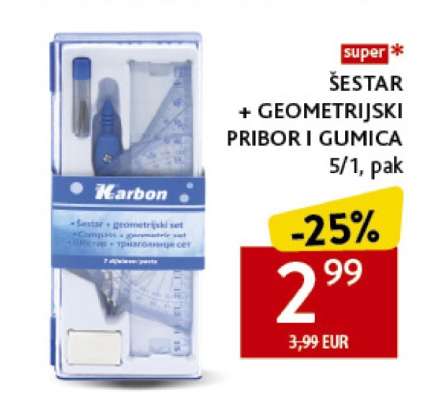 ŠESTAR + GEOMETRIJSKI PRIBOR I GUMICA