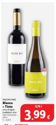 MUCHO MAS Blanco ili Tinto