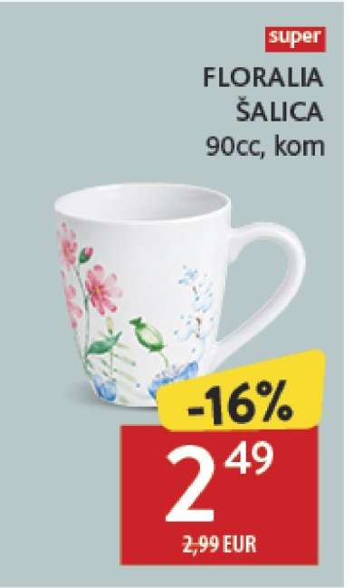 FLORALIA ŠALICA