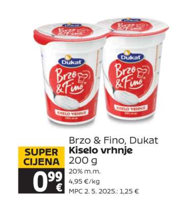 Brzo & Fino, Dukat Kiselo vrhnje